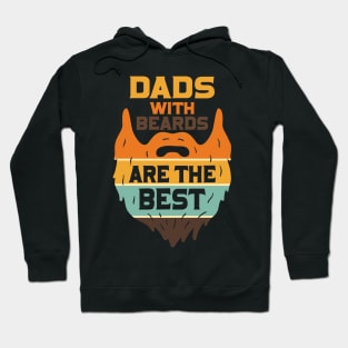 Dads with beards are the best Hoodie